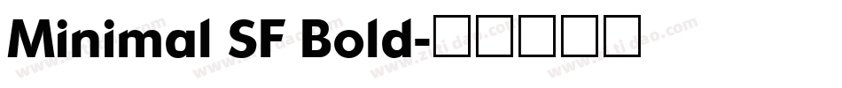 Minimal SF Bold字体转换